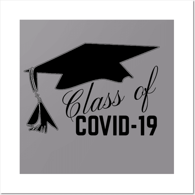 Class of COVID-19 with Hat Wall Art by Rich McRae